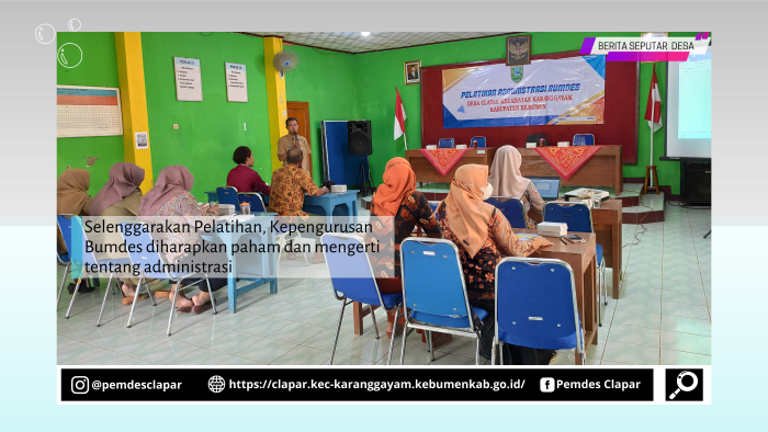 Selenggarakan Pelatihan, Kepengurusan Bumdes diharapkan paham dan mengerti tentang administrasi